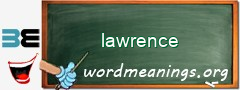 WordMeaning blackboard for lawrence